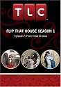 Flip That House Season 1 - Episode 7: From Trash to Class