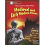 Discovering Our Past - California Edition: Medieval And Early Modern Times (Glencoe California)