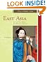 East Asia: A Cultural, Social, and Political History
