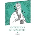 Entretiens avec Confucius Vol.1