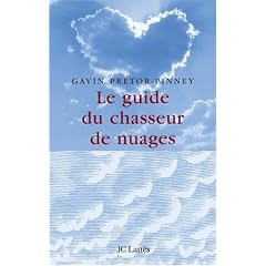 Le guide du chasseur de nuages