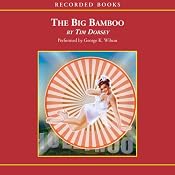 The Big Bamboo | [Tim Dorsey]
