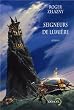 Seigneurs de lumi�re