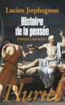 HISTOIRE DE LA PENS�E D'HOM�RE � JEAN...