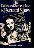 The collected screenplays of Bernard Shaw