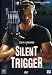 Silent Trigger