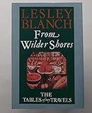 From wilder shores