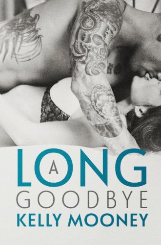 A Long Goodbye (Southern Comfort) by Kelly Mooney