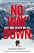 No Way Down: Life and Death on K2