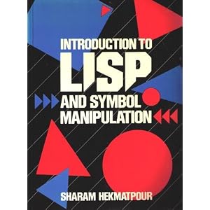 Introduction to LISP and Symbol Manipulation