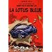 Les aventures de Saint-Tin et son ami Lou, Tome 4 : La Lotus bleue
