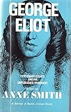 George Eliot : centenary essays and an unpublished fragment