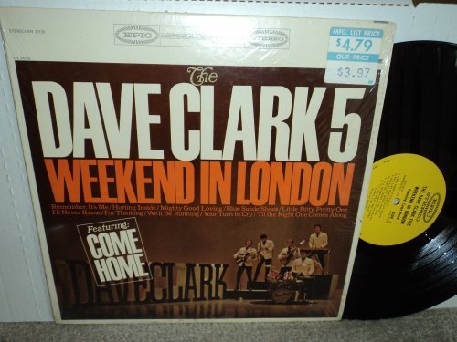 The Dave Clark Five - Weekend In London - Zortam Music