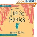 Just So Stories (More)
