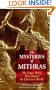 The Mysteries of Mithras: The Pagan Belief That Shaped the Christian World