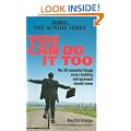 You Can Do It Too: The 20 Essential Things Every Budding Entrepreneur Should Know