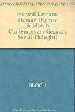 Natural law and human dignity