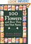 100 Flowers and How They Got Their Names