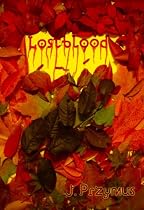 Lostblood (Lifeblood)-From Free Kindle Books Library Click to Download Free Kindle Book -> Lostblood (Lifeblood)