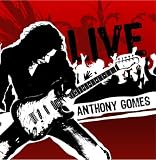 Anthony Gomes Live