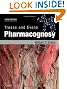 Trease and Evans' Pharmacognosy, 16e (Evans, Trease and Evans Pharmacognosy)
