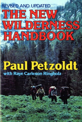 The New Wilderness Handbook (Revised and Updated)