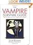 The Vampire Survival Guide: How to Fight, and Win, Against the Undead (Zen of Zombie Series)