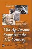 Old-Age Income Support in the 21st Century: An International Perspective on Pension Systems and Reform (Trade and Development)