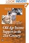 Old-Age Income Support in the 21st Century: An International Perspective on Pension Systems and Reform (Trade and Development)