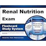 renal nutrition exam flashcard study system renal nutrition test practice questions  review for the renal nutrition