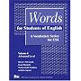 Words for Students of English, Volume 8: A Vocabulary Series for ESL (Pitt Series in English as a Second Language)