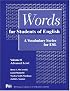 Words for Students of English, Volume 8: A Vocabulary Series for ESL (Pitt Series in English as a Second Language)