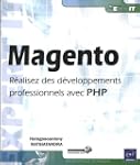 Magento - R�alisez des d�veloppements...