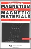 Introduction to Magnetism and Magnetic Materials, Second Edition