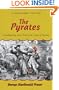 The Pyrates: A Swashbuckling Comic Novel by the Creator of Flashman