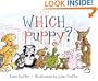 Which Puppy? (Paula Wiseman Books)