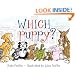 Which Puppy? (Paula Wiseman Books)