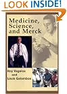 Medicine, Science and Merck