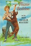 The Red Trailer Mystery