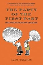 The Party of the First Part: The Curious World of Legalese