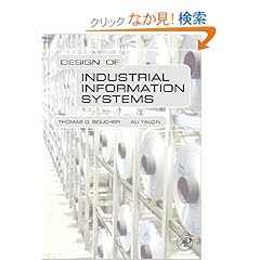 【クリックでお店のこの商品のページへ】Design of Industrial Information Systems