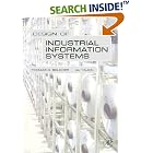 Click here to buy Design of Industrial Information Systems by  Thomas Boucher and Ali Yalcin.