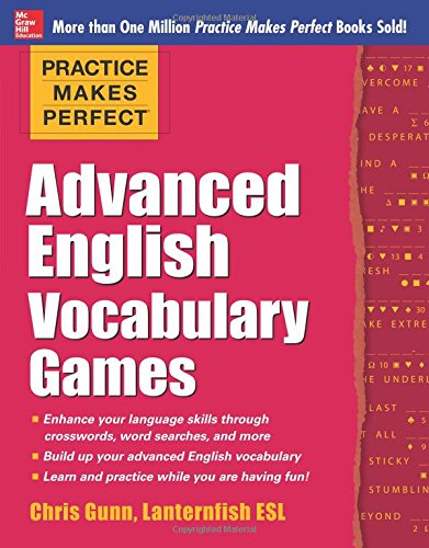 Practice Makes Perfect Advanced English Vocabulary Games (Practice Makes Perfect Series)