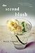 The Second Blush: Poems