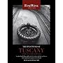The Finest Wines of Tuscany and Central Italy: A Regional and Village Guide to the Best Wines and Their Producers (The World's Finest Wines)