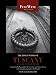 The Finest Wines of Tuscany and Central Italy: A Regional and Village Guide to the Best Wines and Their Producers (The World's Finest Wines)
