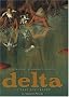 Delta, Tome 1 : L'anse aux cr�nes