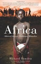 Africa: Altered States, Ordinary Miracles