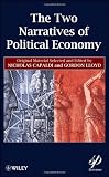 The two narratives of the political economy