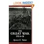 The Great War, 1914-1918